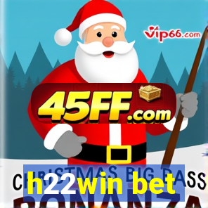 h22win bet